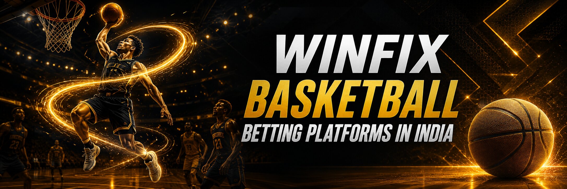 Basketball Betting Platforms India