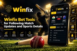 Winfix Bet Tools for Following Match Updates and Sports Details